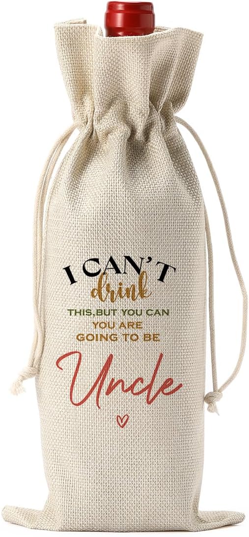 Funny Uncle Pregnancy Baby Announcement Wine Bag, Pregnancy Baby Announcement Gifts for Uncle Wine Bottle Bag, Uncle Gifts, I Can't Drink This But You Can Wine Bags