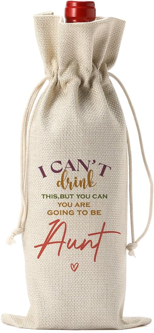 Funny Aunt Pregnancy Baby Announcement Wine Bag, Pregnancy Baby Announcement Gifts for Aunt Wine Bottle Bag, I Can't Drink This But You Can Wine Bags, Auntie Gift Ideas