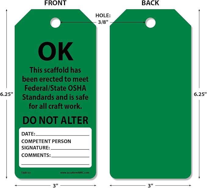 250 Scaffolding Tags by-The-Roll, Scaffold Ok Do Not Alter, US Made OSHA Compliant Scaffold Tags, Waterproof PF-Cardstock, Resists Tears, 6.25"x3", TAR113
