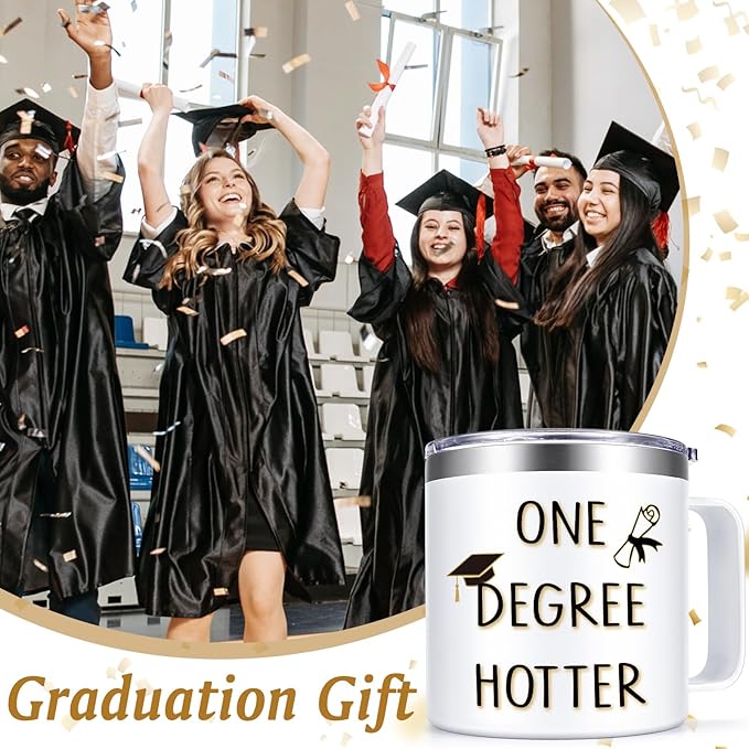 Lifecapido Graduation Gifts, One Degree Hotter 14oz Stainless Steel Coffee Mug with Handle, College Masters Degree Phd Graduation Gifts High School Graduation Gifts Christmas Gifts for Her Him (White)