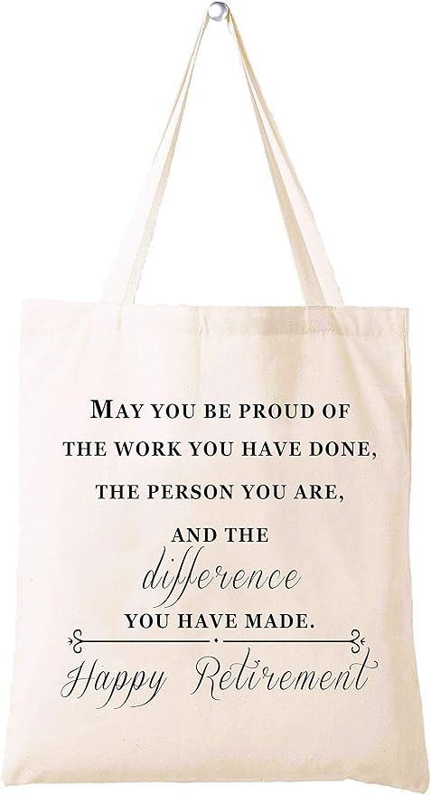 Happy Retirement Gift,Retirement Appreciation Gift for Women Friend Wife Mom Grandma Coworker Boss Nurse Teacher Retirees Colleague,May You Be Proud of the Work You Have Done,Tote Bag